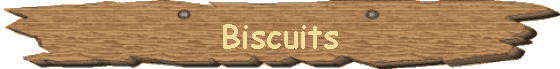 Biscuits